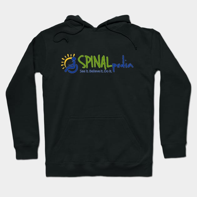 Spinalpedia..See It. Believe It. Do It. Hoodie by SpinalPedia